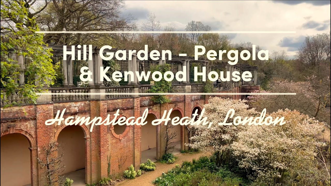 April Spring Walk in London, Hill Garden & Pergola & Kenwood, Hampstead Heath [4K]