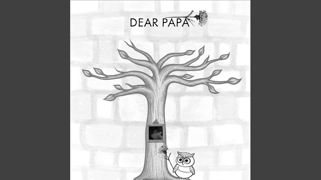 Ick trag dich weiter (Dear Papa)