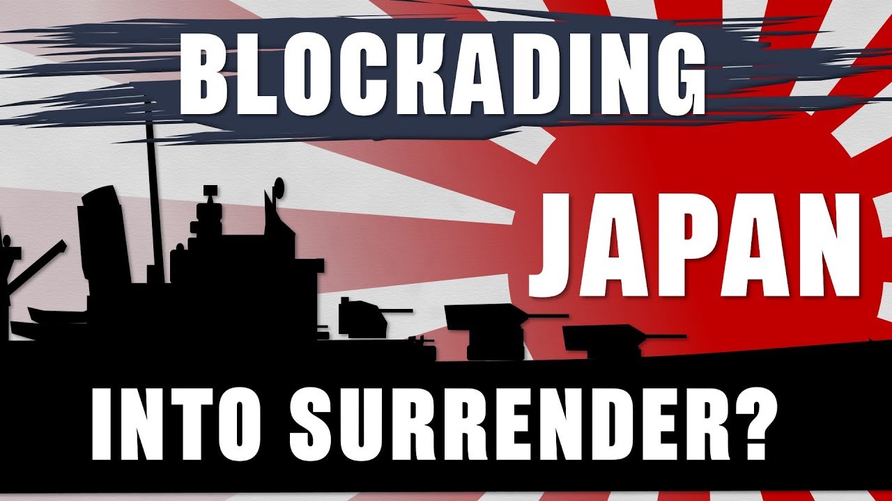 Why not blockade Japan into Surrender? (feat. D.M. Giangreco)