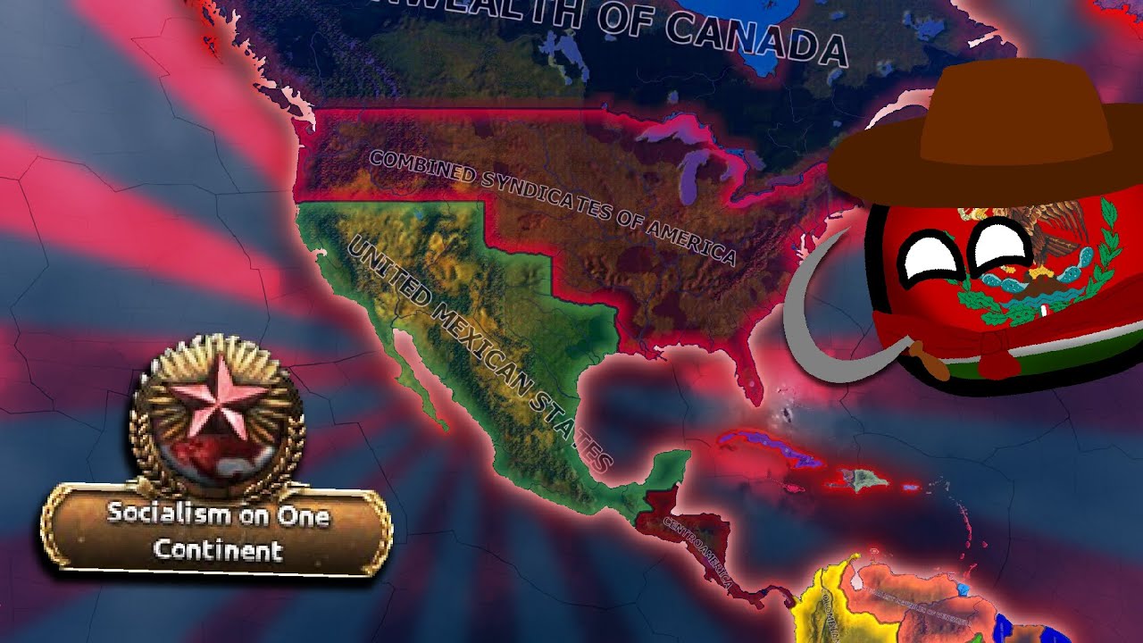 Can I Save and Spread Syndicalism as Mexico? Kaiserredux | Hoi4