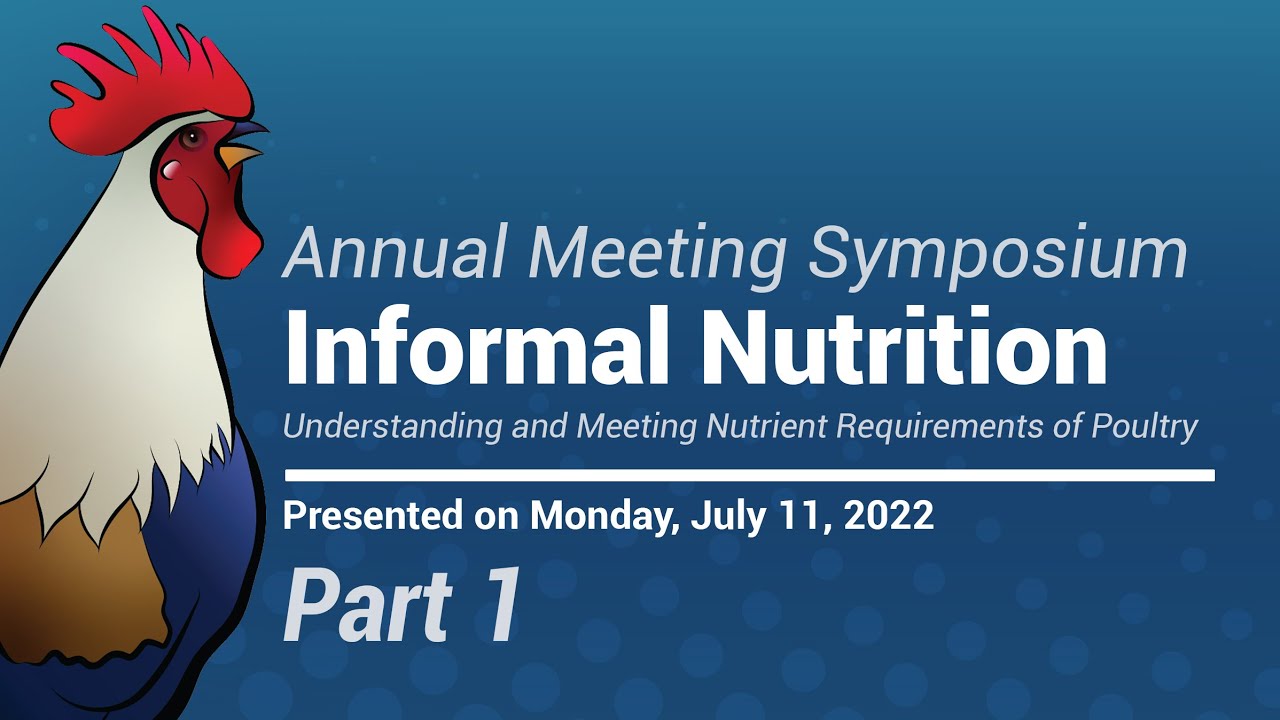 2022 Informal Nutrition Symposium (Part 1/2)