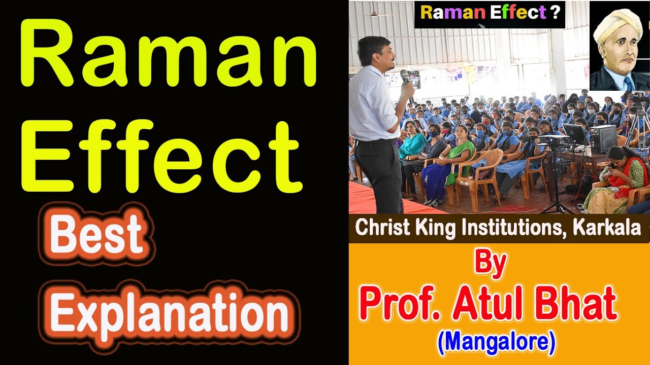 Theory of Raman Effect | Raman's Spectrum and Applications | WHat is Raman Effect by Prof Atul Bhat