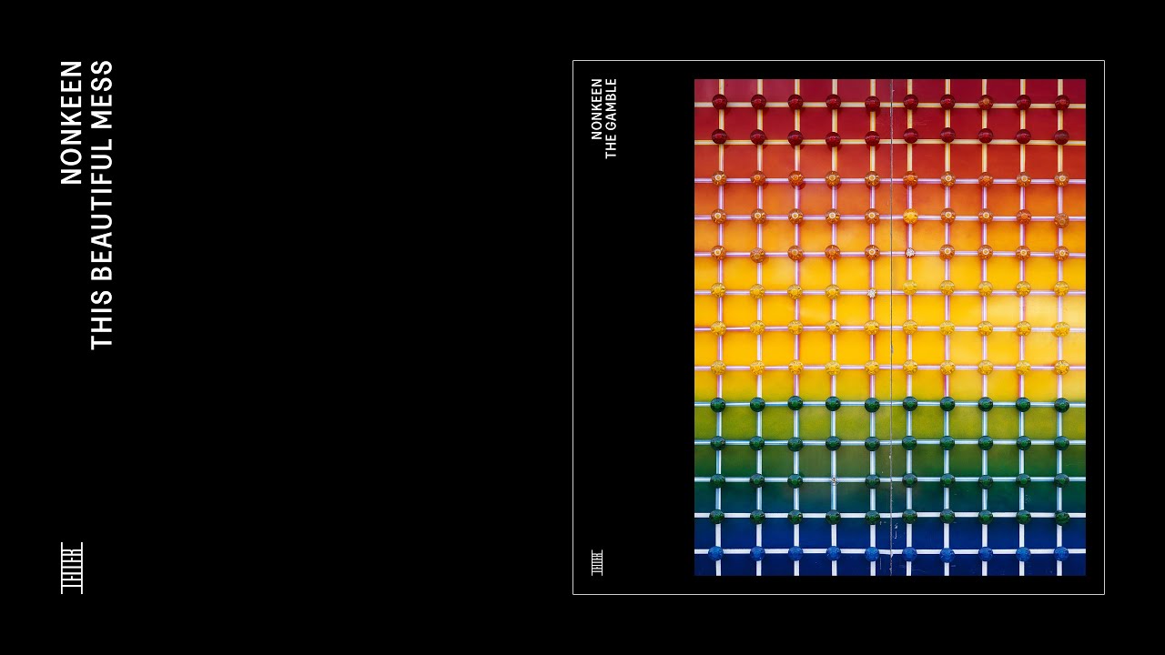 Nonkeen - This Beautiful Mess (Official Audio)
