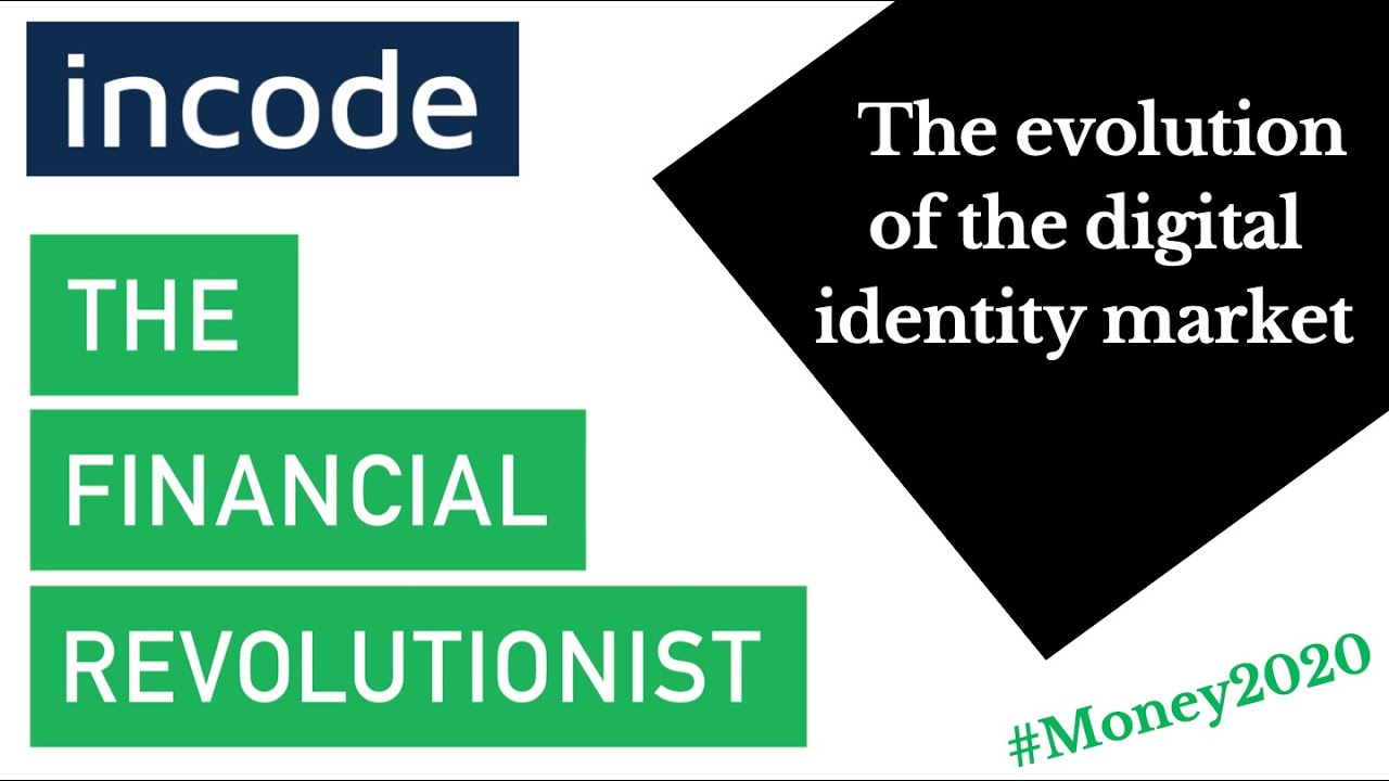 The Evolution of the Digital Identity Market With Incode Technologies