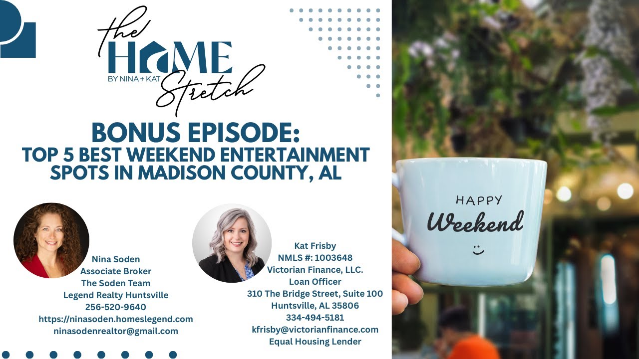 BONUS EPISODE: Top 5 Best Weekend Entertainment Spots in Madison County, AL