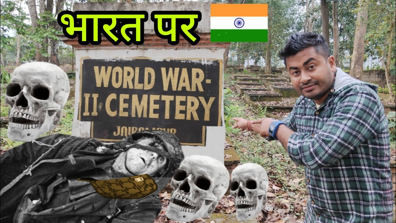 World War Cemetery | Second World War | Arunachal Pradesh | World War 2 Cemetery Jairampur
