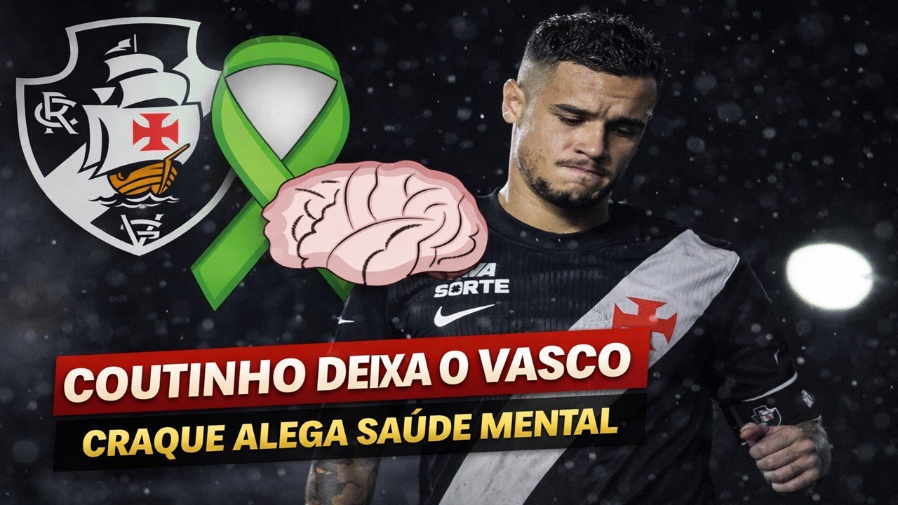 SEM VOLTA! MEIA COUTINHO CONFIRMA QUE NÃO JOGA MAIS NO VASCO. CRAQUE ALEGA SAÚDE MENTAL