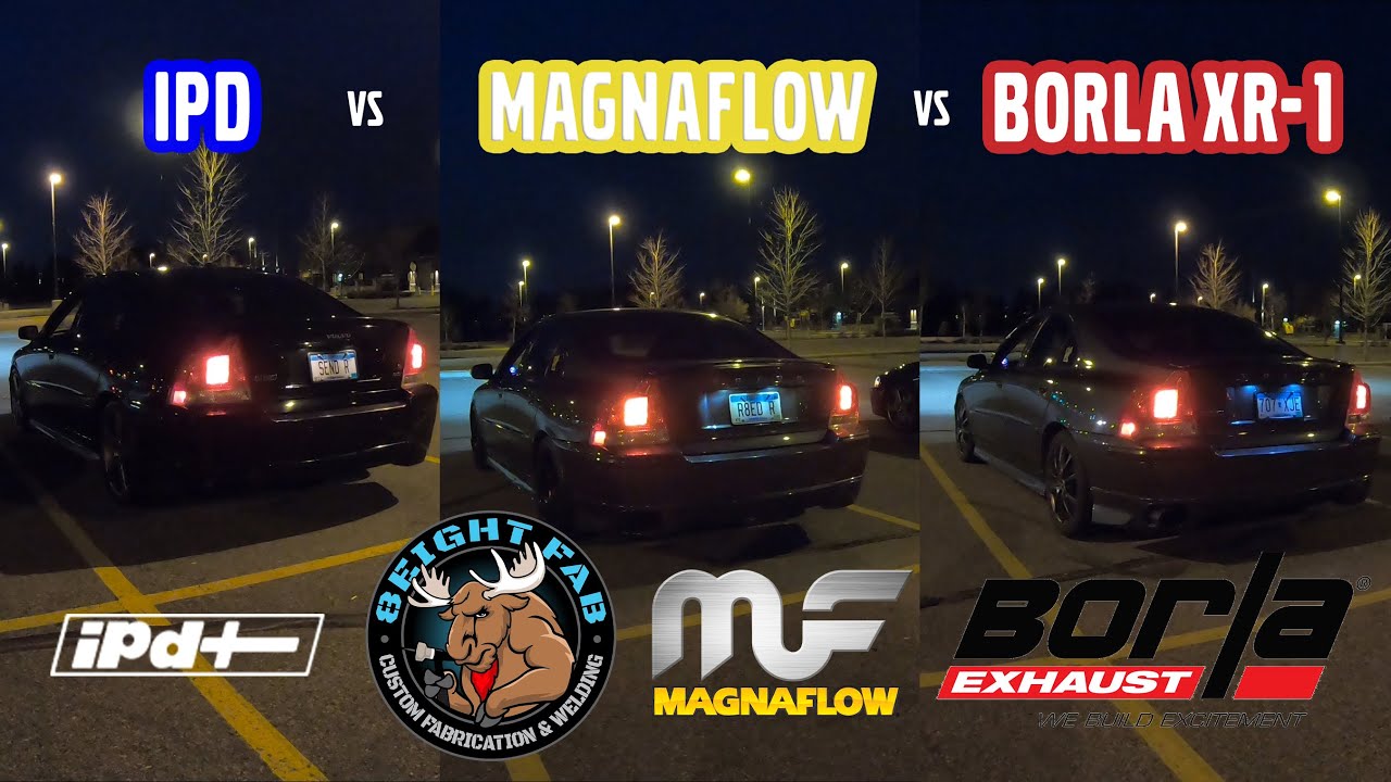 Volvo S60R - IPD vs Magnaflow vs Borla exhaust