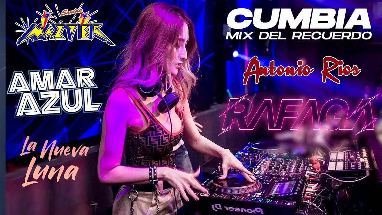 Cumbias Gauchas Mix Recuerdo --Amar Azul, Sonido Mazter, Antonio Rios ,La  Nueva Luna ...