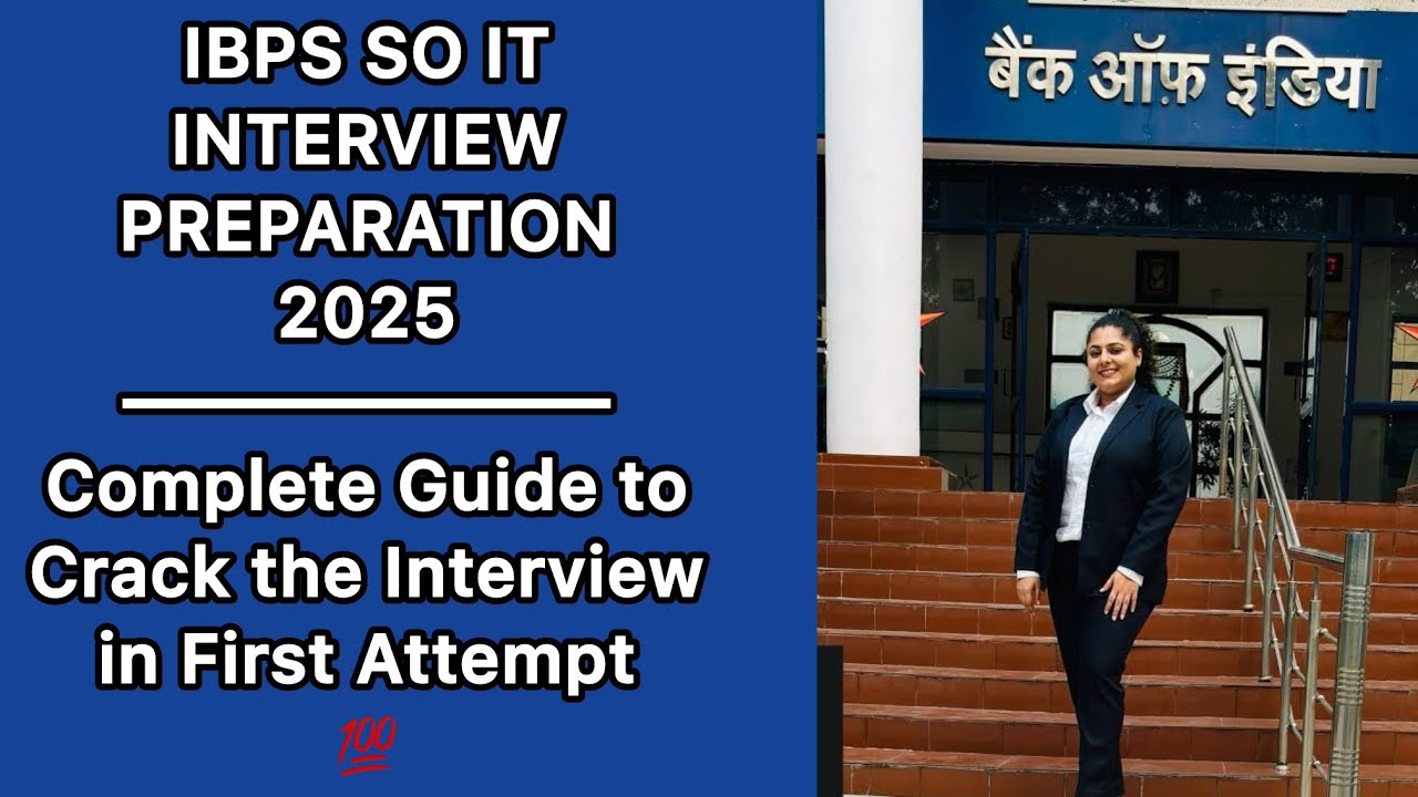 IBPS SO IT Officer Interview Questions and Strategy |Ultimate Preparation Guide💯 #ibpsso #ibpsso2025