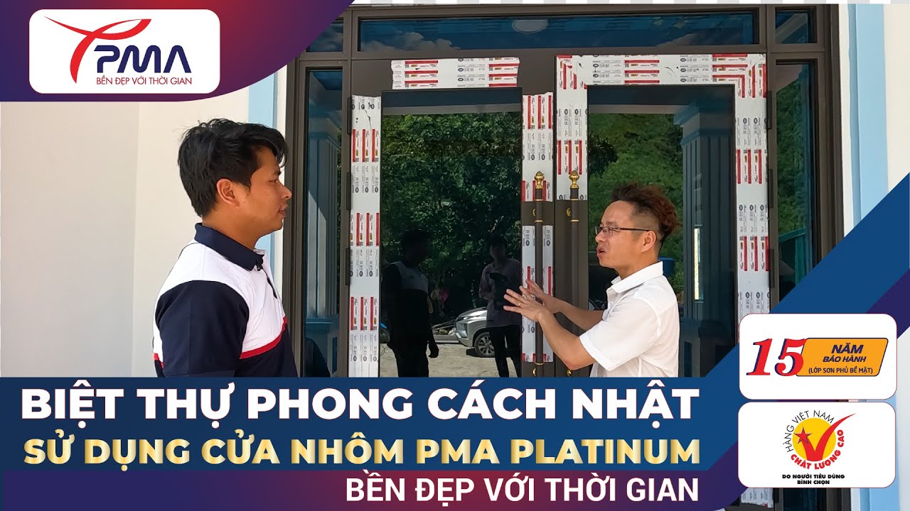 BIỆT THỰ PHONG CÁCH NHẬT - SỬ DỤNG CỬA NHÔM PMA PLATINUM