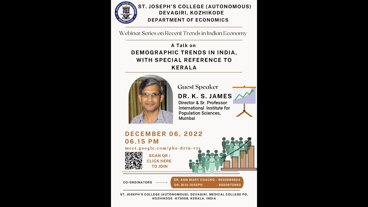 A Talk on DEMOGRAPHIC TRENDS IN INDIA WITH SPECIAL REFERENCE TO KERALA | Webinar Series