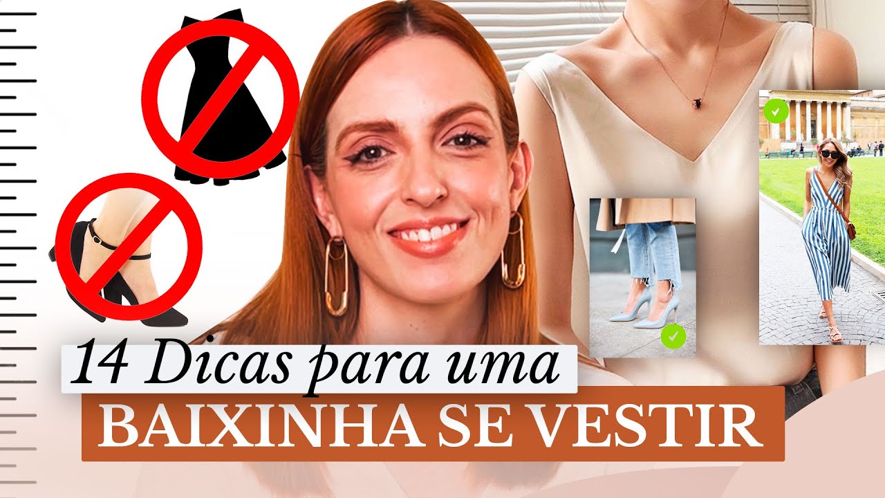 14 DICAS PARA UMA BAIXINHA SE VESTIR - Erika Paiva