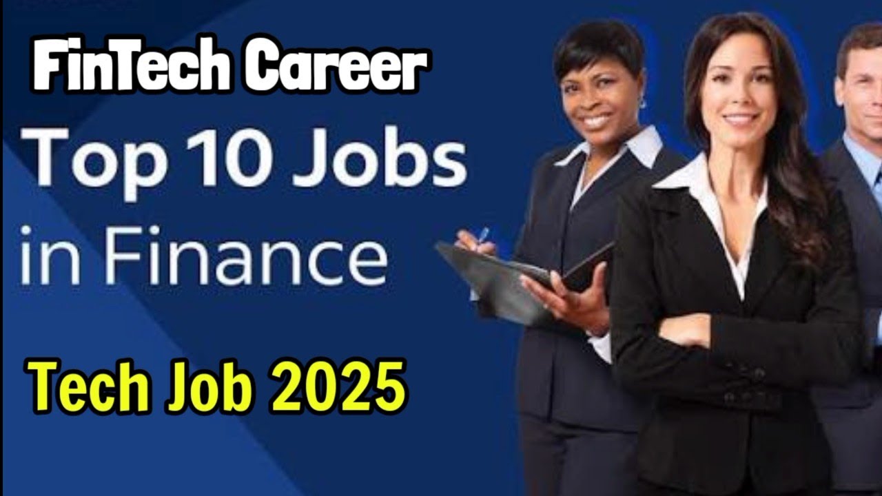 Top 10 FinTech Careers That Pay the Most |Best Finance Tech Jobs 2025 
