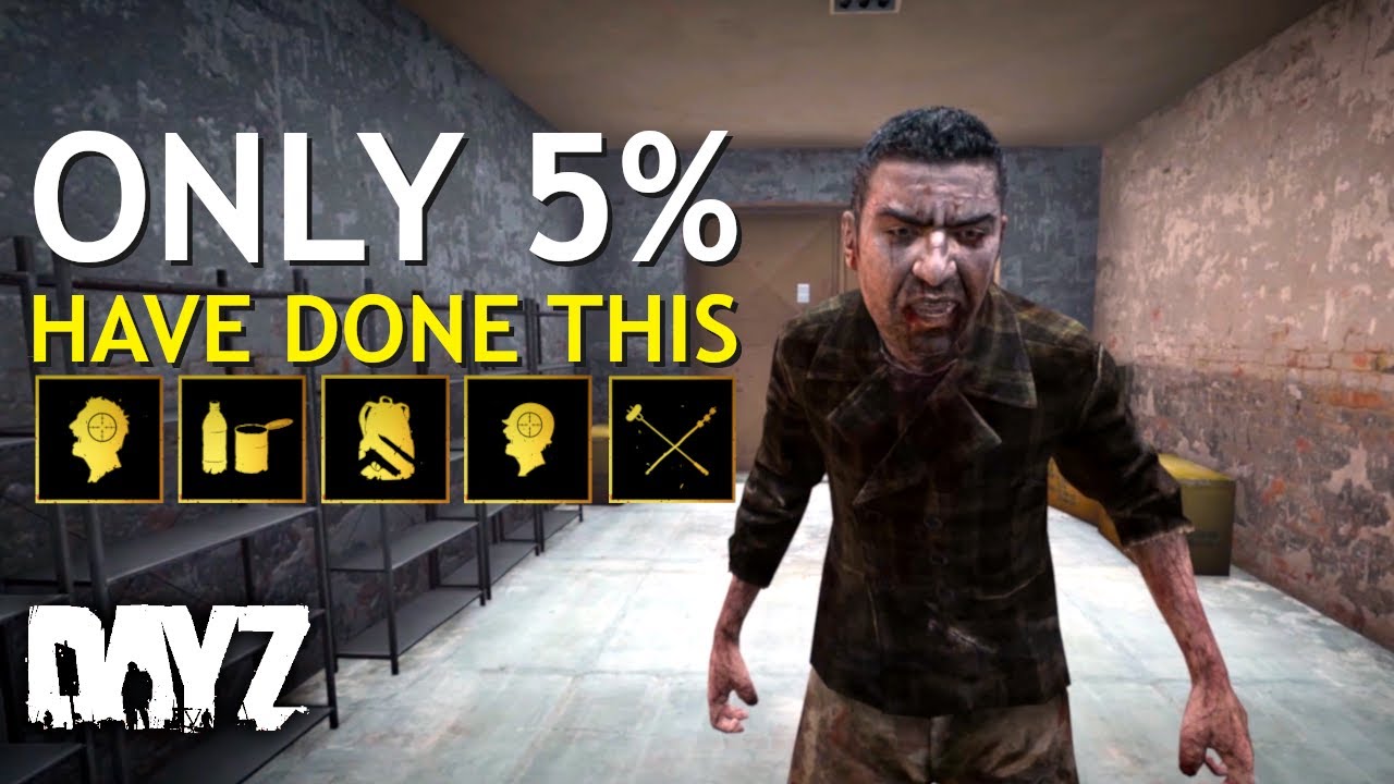 Only 5% of DAYZ Players Have Done This! - DAYZ Steam Achievements