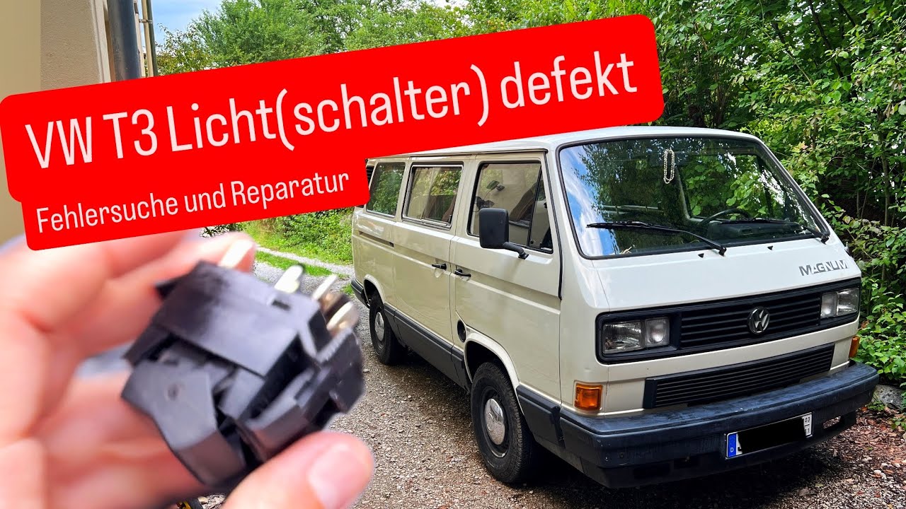 VW T3 Lichtschalter reparieren + häufige Fehler