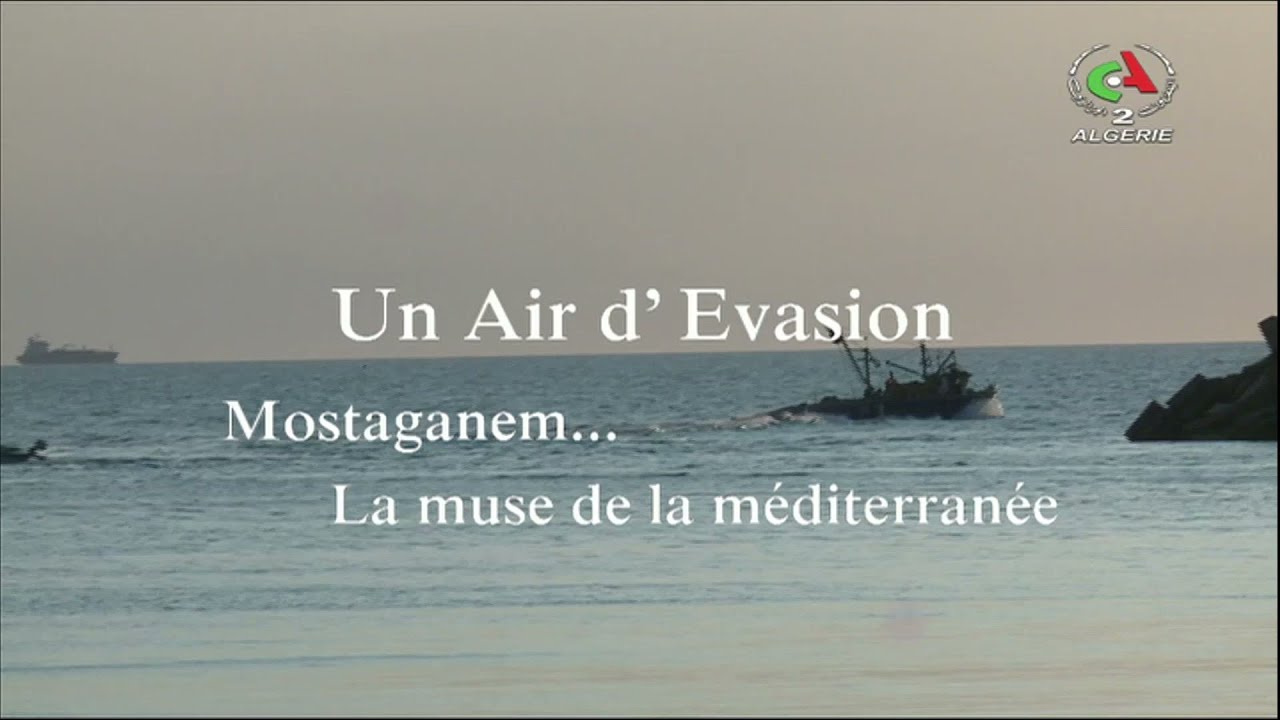 Un air d'évasion touristique a Mostaganem
