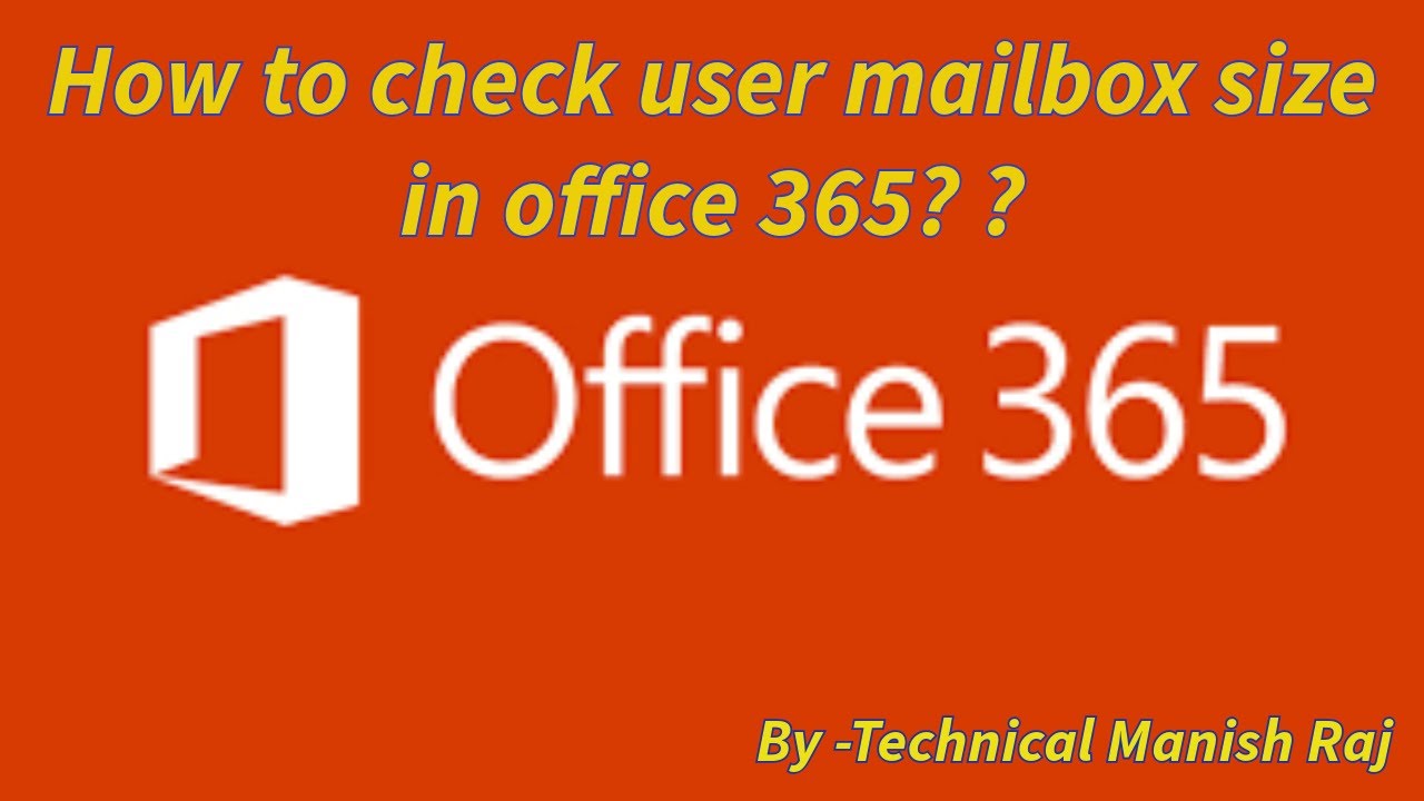 How to check user mailbox size in Office 365?