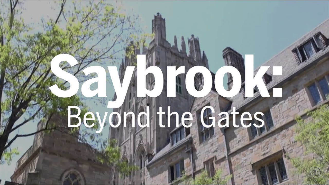 Saybrook: Beyond the Gates