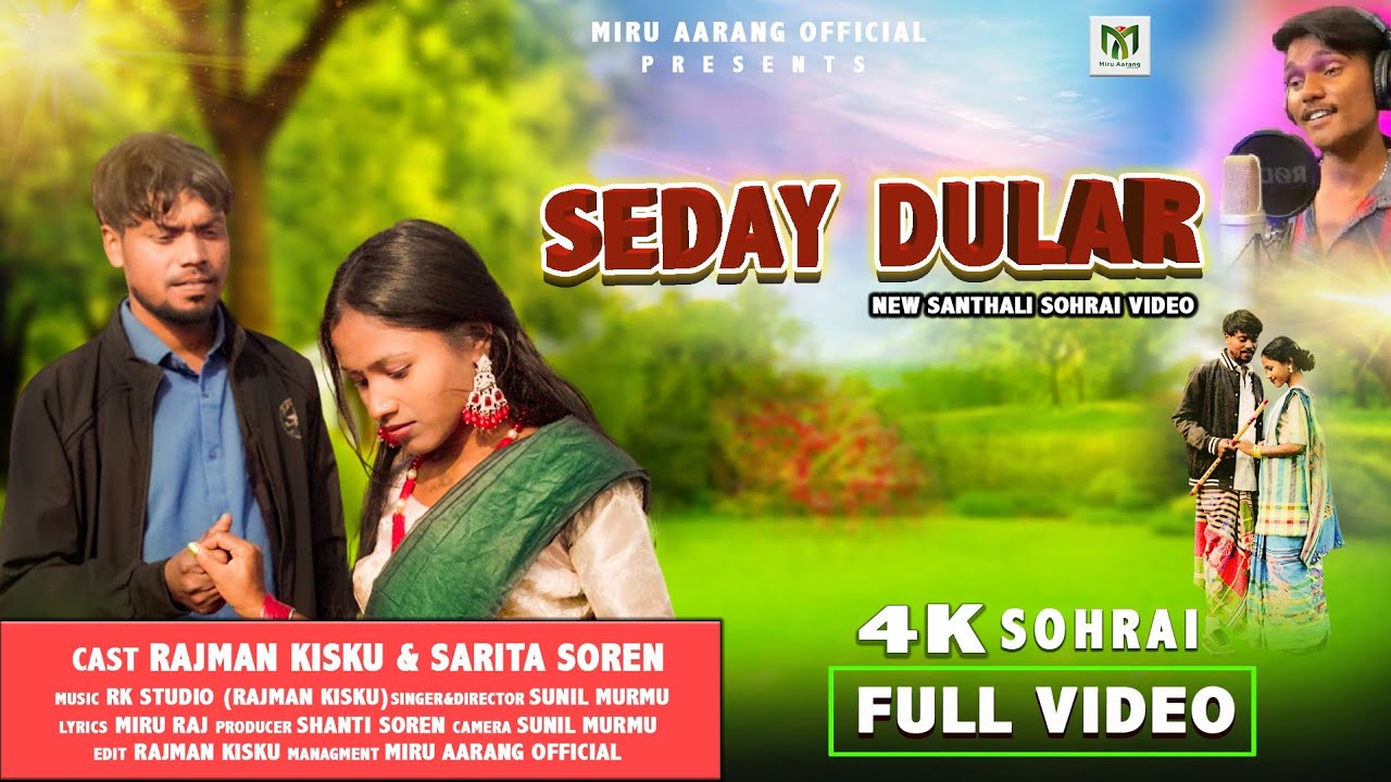 SEDAY DULAR || 4K SOHRAI FULL VIDEO || SUNIL MURMU || RAJMAN & SARITA || NEW SANTHALI VIDEO 2026