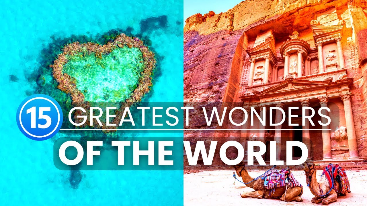 15 Greatest Wonders of The World | Travel video