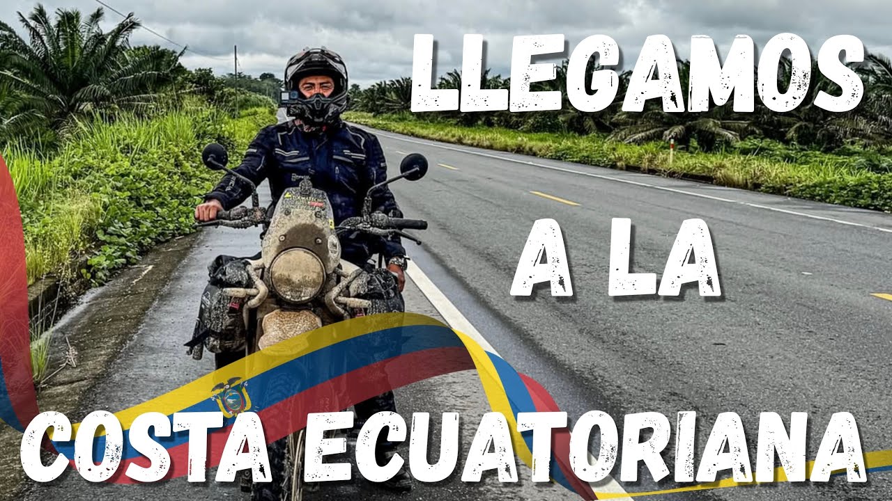 Sabías que puedes llegar a la COSTA ECUATORIANA por AQUÍ? |  Vuelta al Ecuador en Moto (ep6)