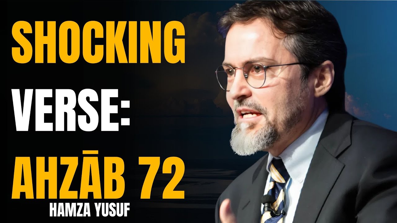 WHAT IS THE TRUST THAT THE EARTH, HEAVENS, AND MOUNTAINS REFUSED IN THE QUR'AN?\SHEIKH HAMZA YUSUF