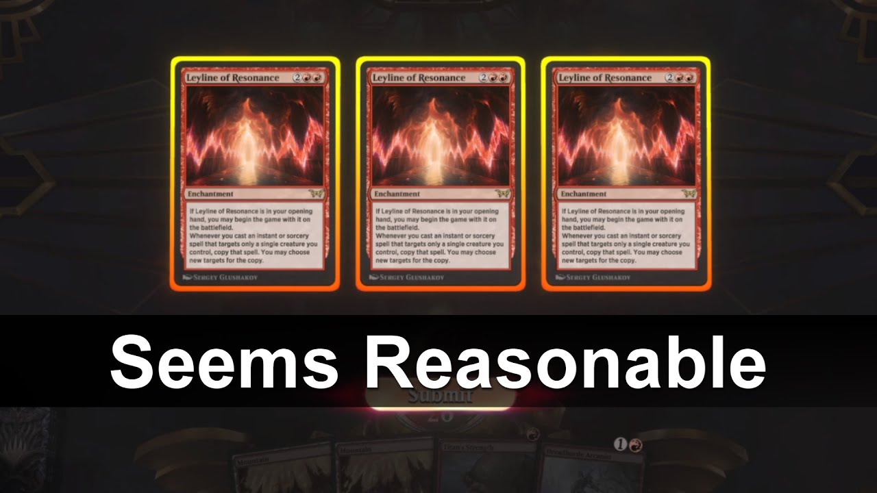Q: What Happens When You Draw 3 Leyline of Resonance? A: LOL (MTG Arena Explorer)