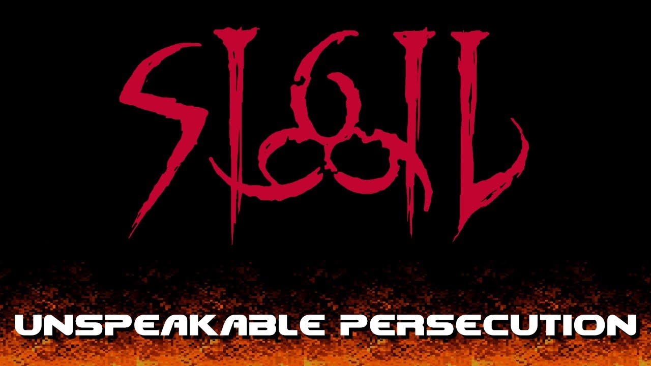 UNSPEAKABLE PERSECUTION