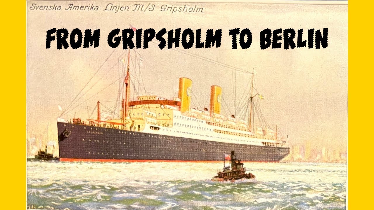 A ship with two names: The Gripsholm and the Berlin