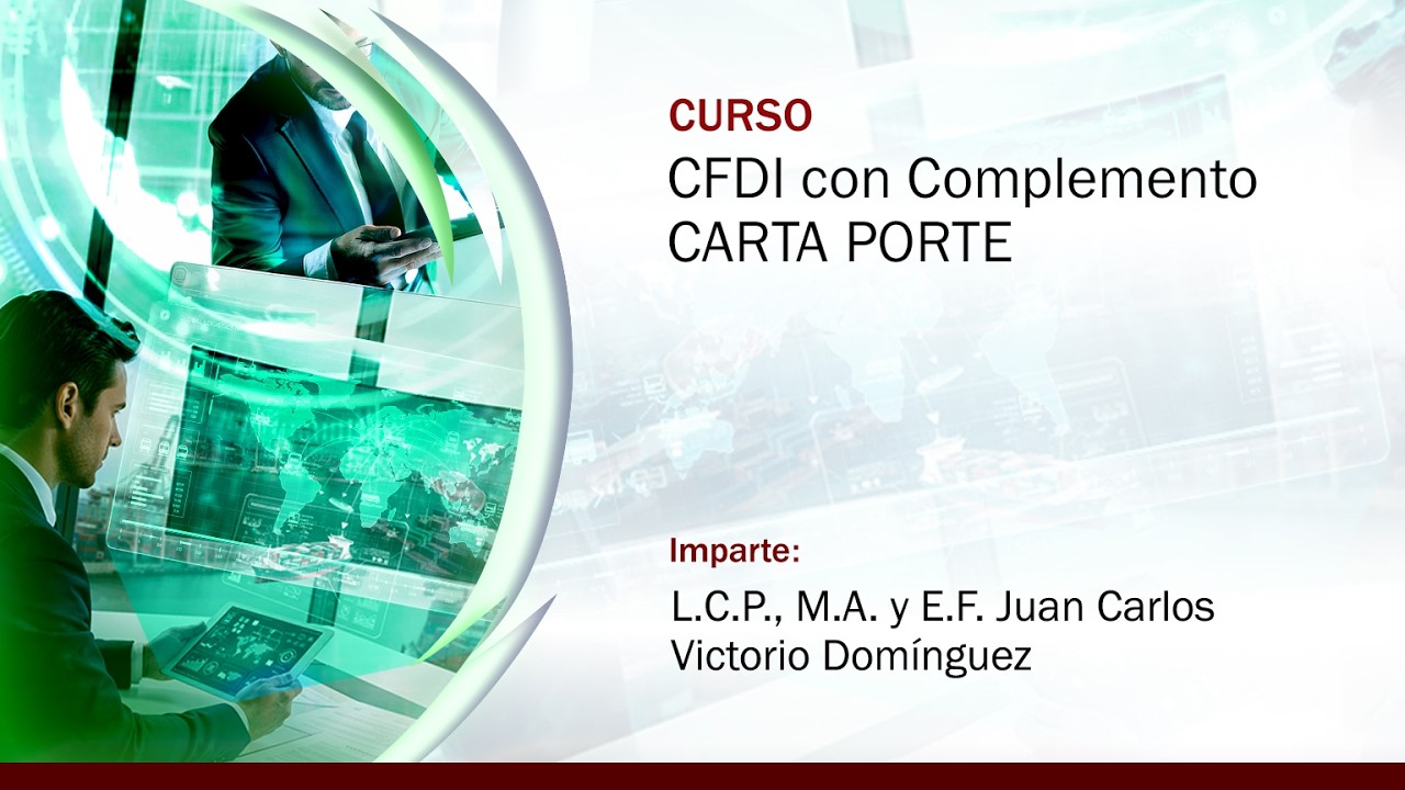CFDI con Complemento CARTA PORTE