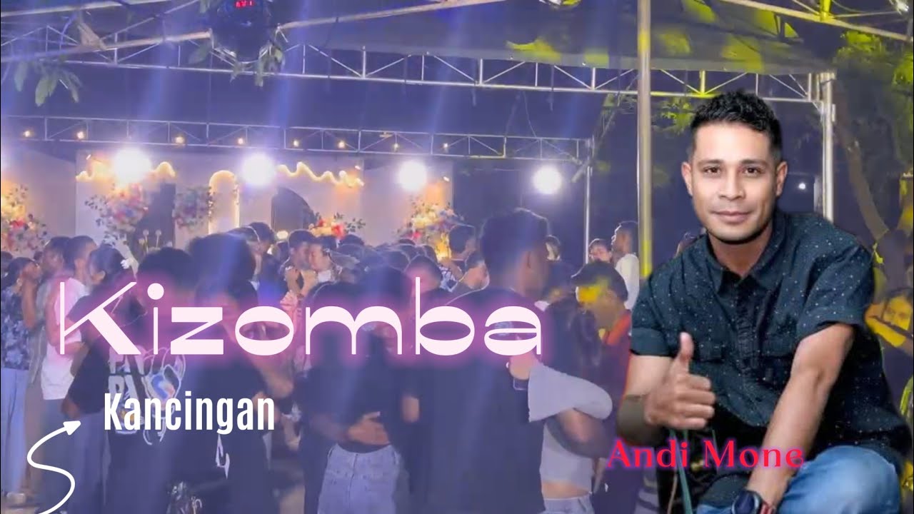 Kizomba Kancingan 2025 || Andy Mone Cover 