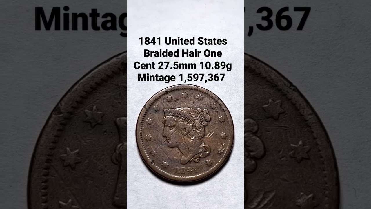 1841 United States Braided Hair One Cent