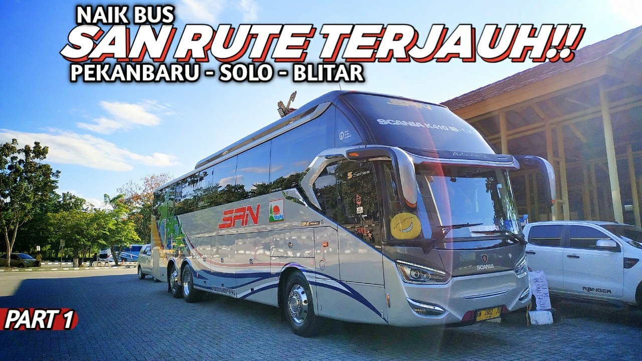 Naik Bus Tronton TERJAUH di INDONESIA!! | Trip SAN Pekanbaru - Solo - Blitar Ep 1