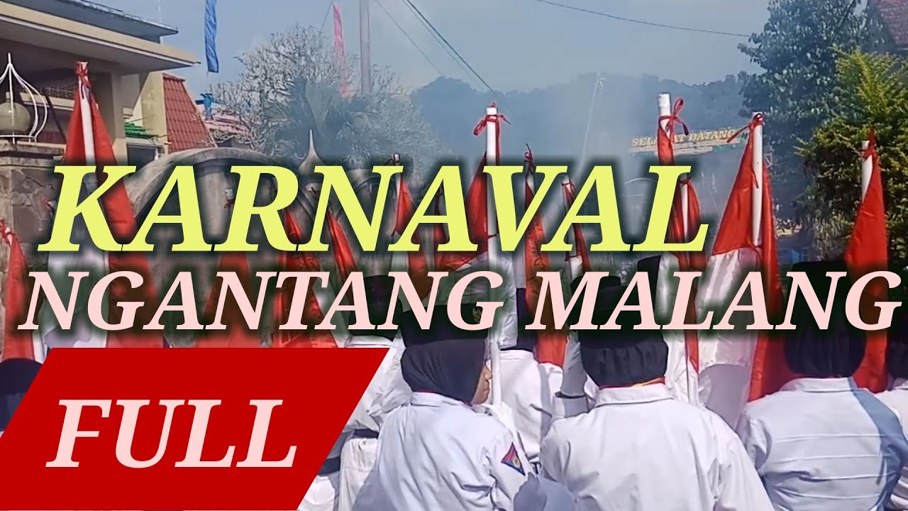 KARNAVAL NGANTANG MALANG FULL