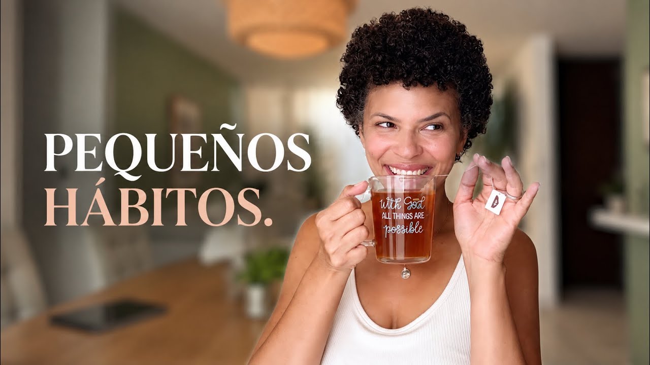 ✨ Mi glow up en mis 30’s: 12 hábitos que sí puedo sostener en el 2026