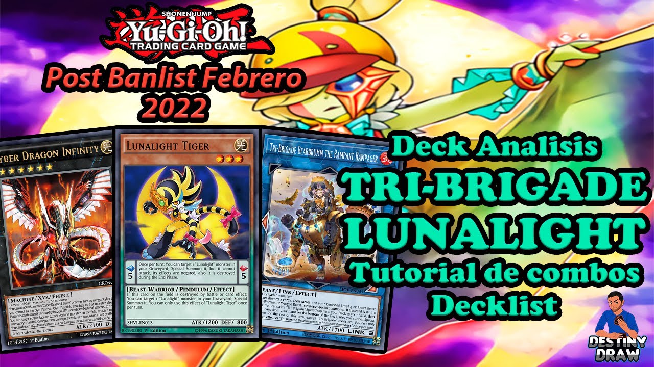 Lunalight Tri-Brigade Post Banlist Febrero 2022 - Deck Analisis, Combo Tutorial y Opinion