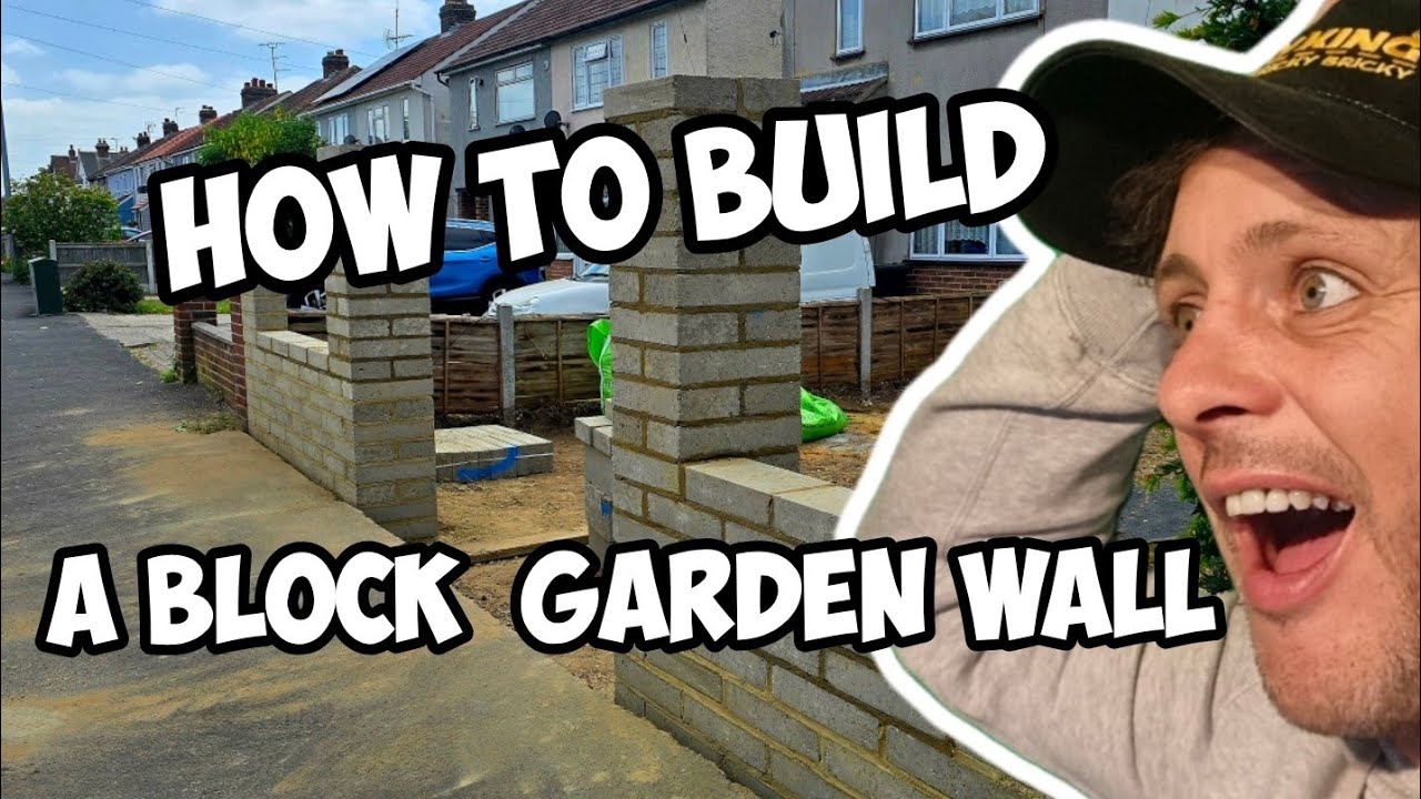 Step by step how to build a block wall 