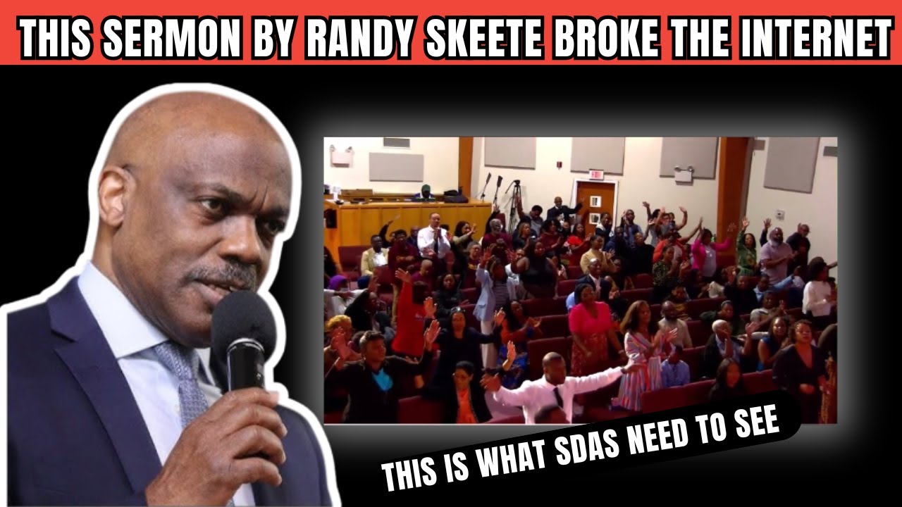 This SDA sermon by Randy Skeete broke the internet