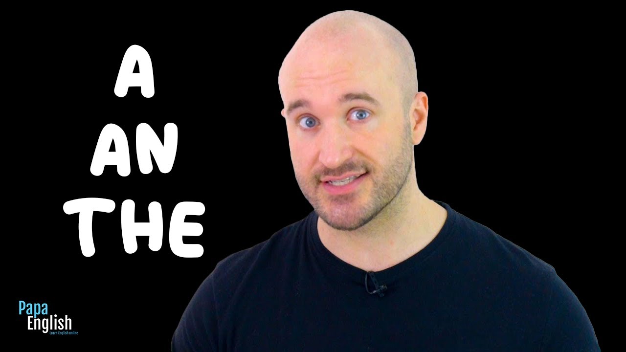 A, An, and The ...or is it THEE?! - Learn Articles in English