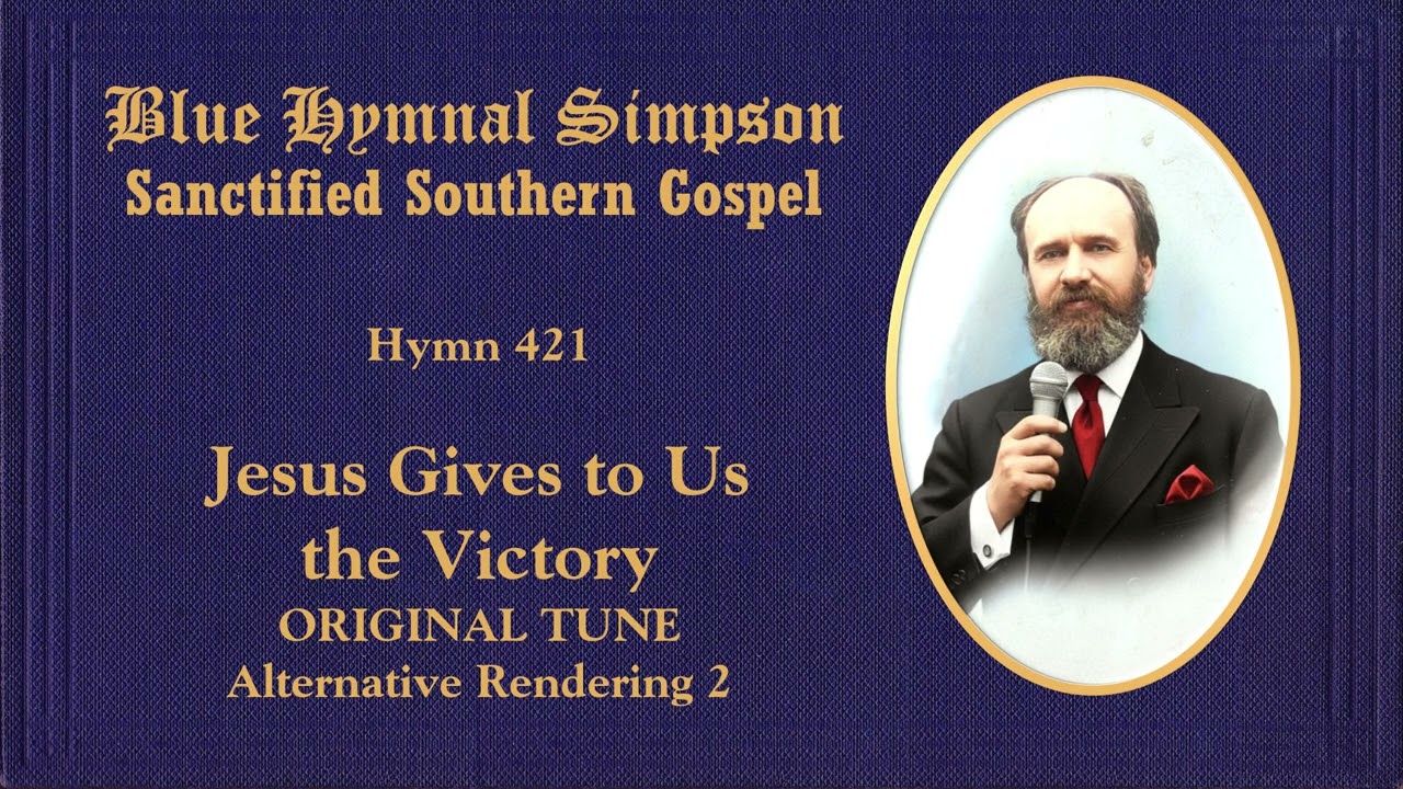 BLUE HYMNAL SIMPSON ORIGINAL (Sanctified Southern Gospel) 