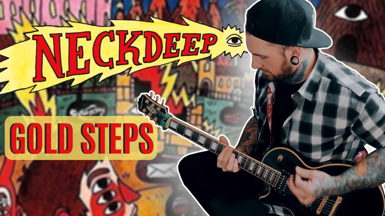 🛹 Neck Deep - Gold Steps GUITAR COVER (2021) Left handed