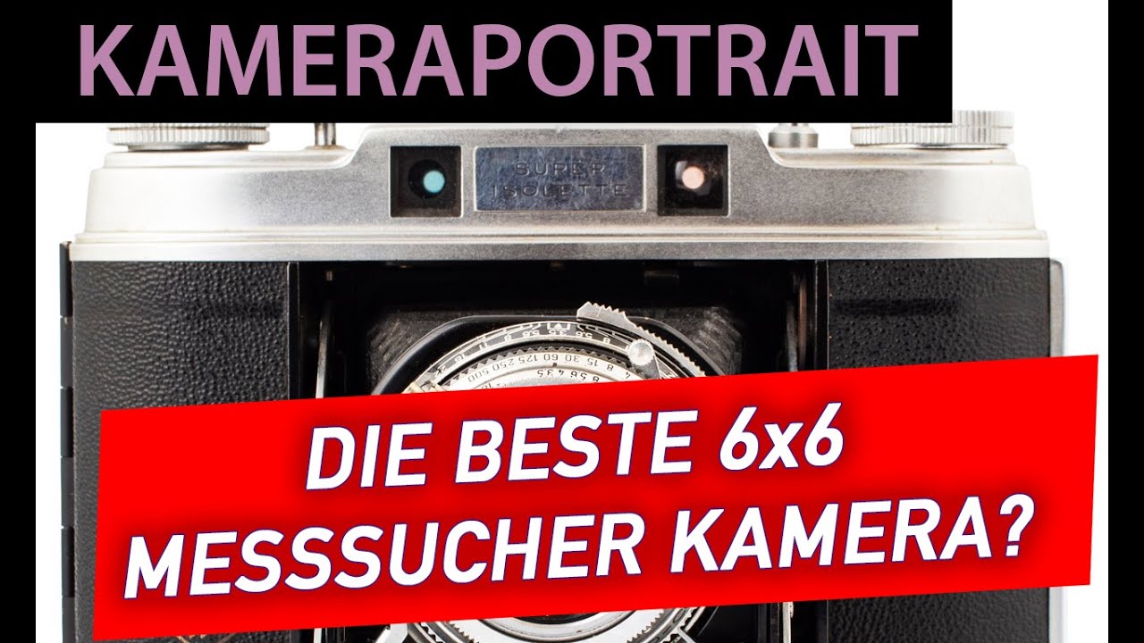 Analoge Fotografie: Ist die Agfa Super Isolette die beste Messsucherkamera für 6x6 Mittelformat?