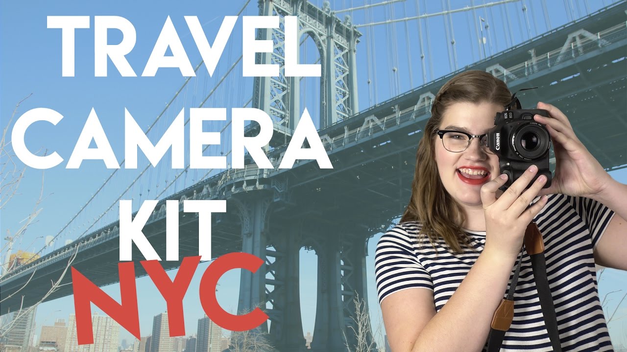 TRAVEL CAMERA GEAR: NYC