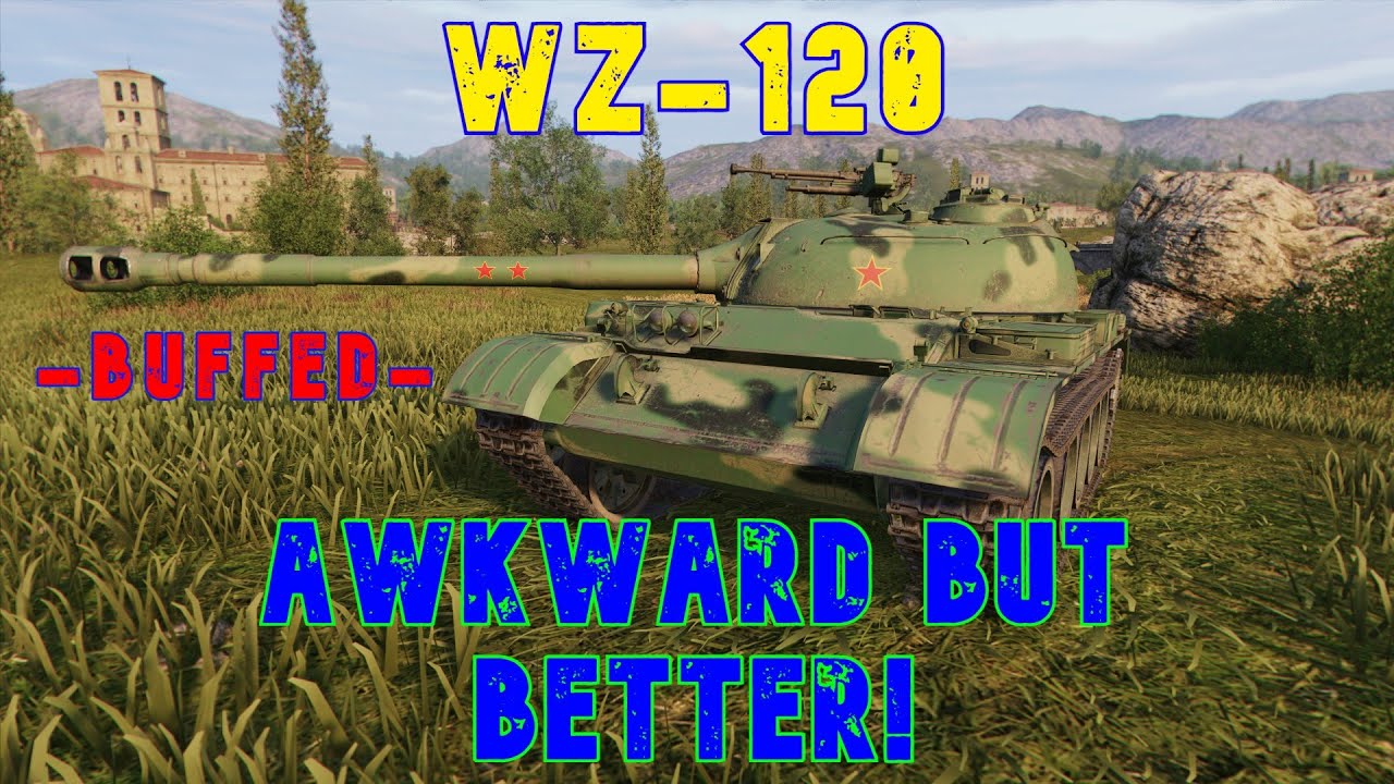 WZ 120  -Buffed-  Awkward but Better! ll World of Tanks Console Modern Armour - Wot Console