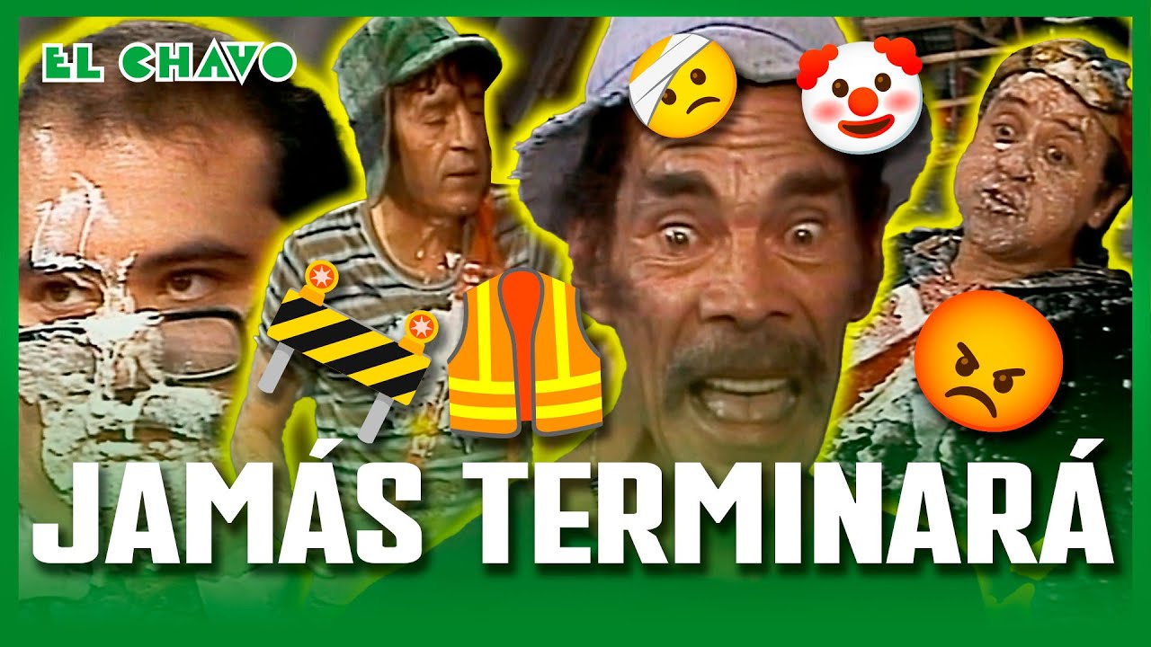 El Chavo del 8: Enyesando la vecindad