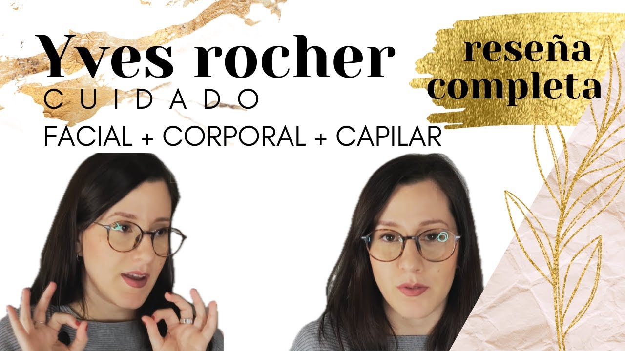 YVES ROCHER | Reseña completa ¡20 años después!
