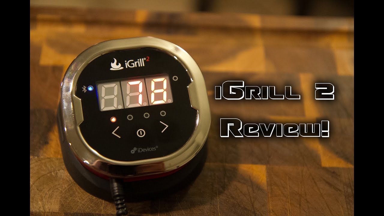 iGrill 2 Review