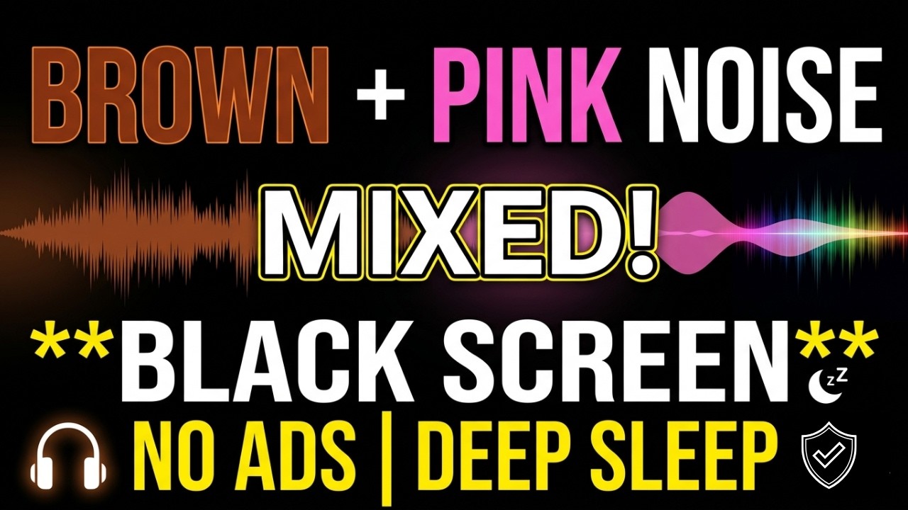 I Mixed Brown and Pink Noise and Here's What Happened | Brown and Pink Noise Black screen | no ads