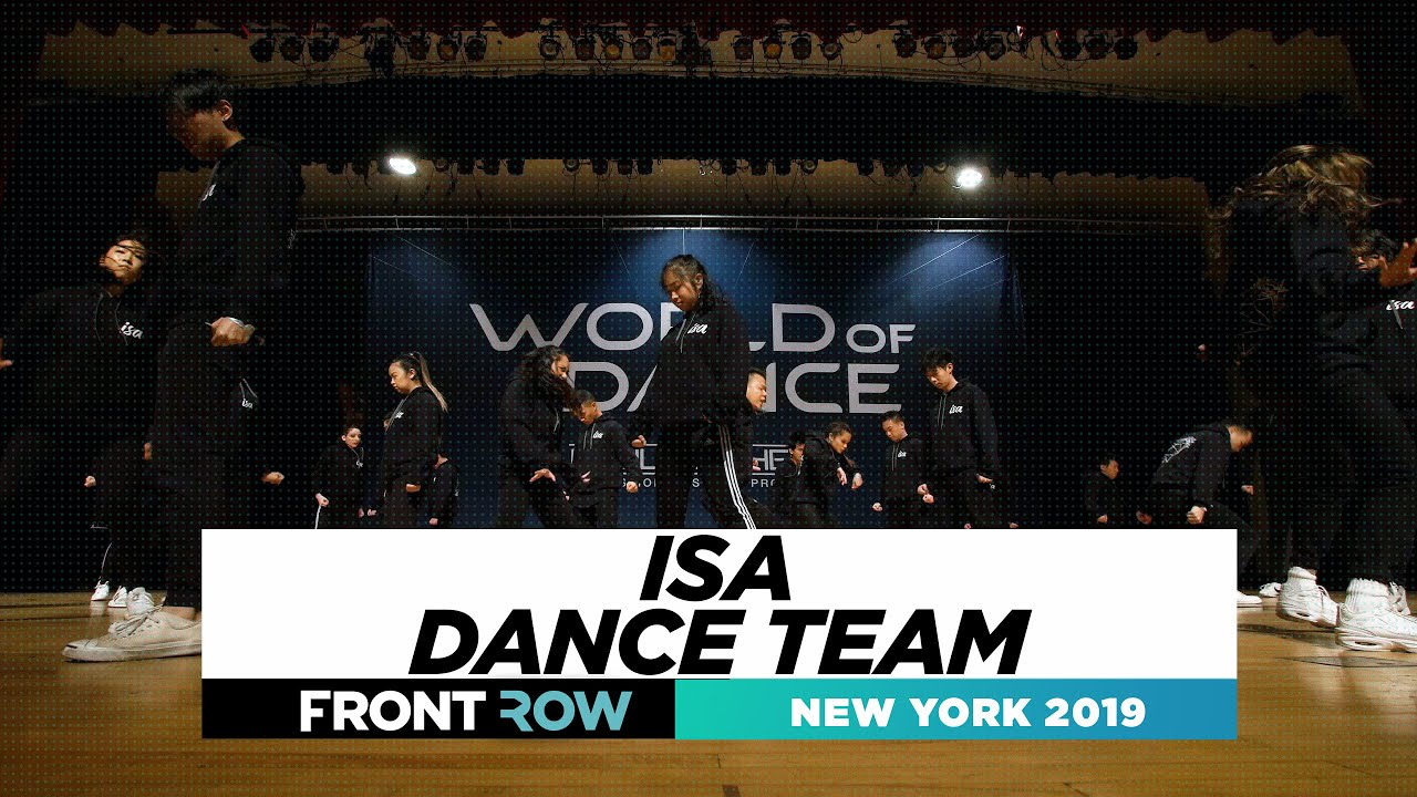 ISA Dance Team | FRONTROW | Team Division | World of Dance New York 2019 | #WODNY19